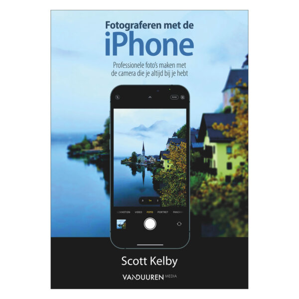 Fotograferen met de iPhone - Scott Kelby